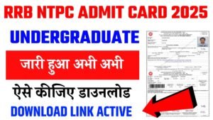 RRB NTPC 12th Level Admit card 2025