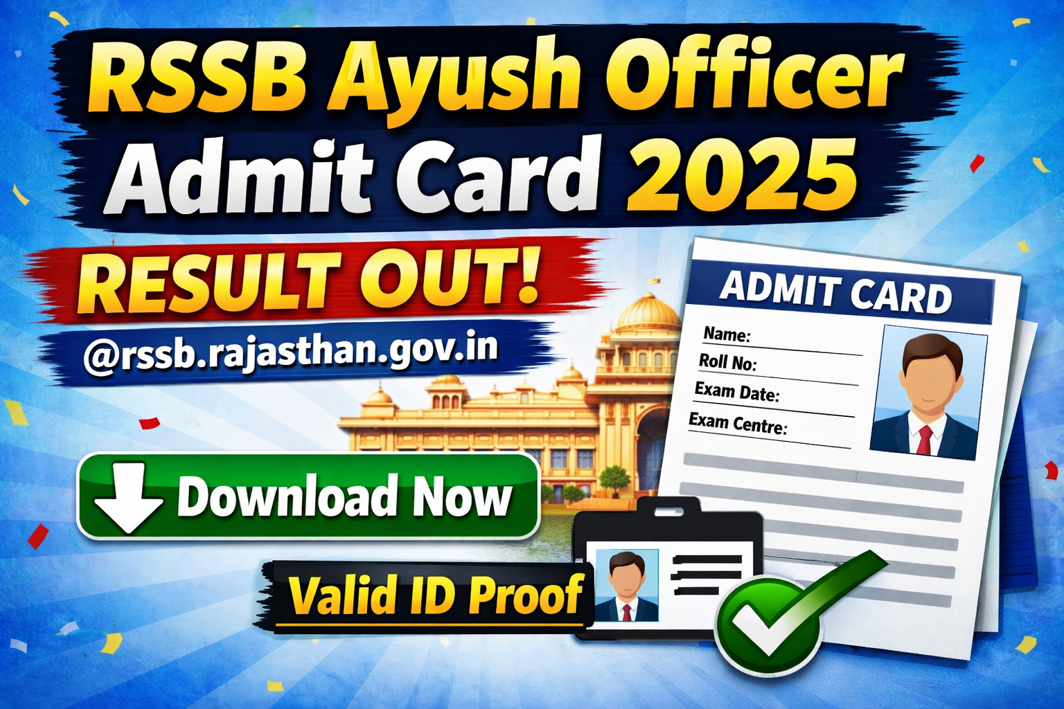 RSSB Ayush Officer Admit Card 2025